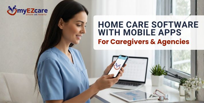 Featuring The best Home care software with mobiles for care givers and agencies.