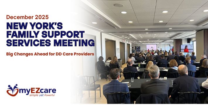 NYC DD Care Providers: Big Changes Ahead from Family Support Services