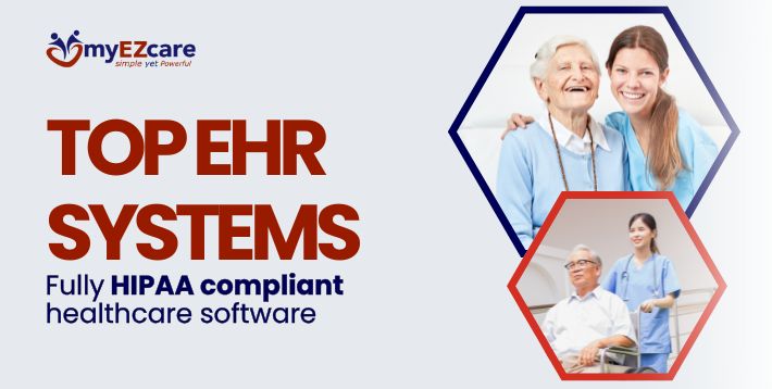 Discover where to find verified HIPAA-compliant EHR systems for home care and healthcare providers and learn why myEZcare leads in secure care management.