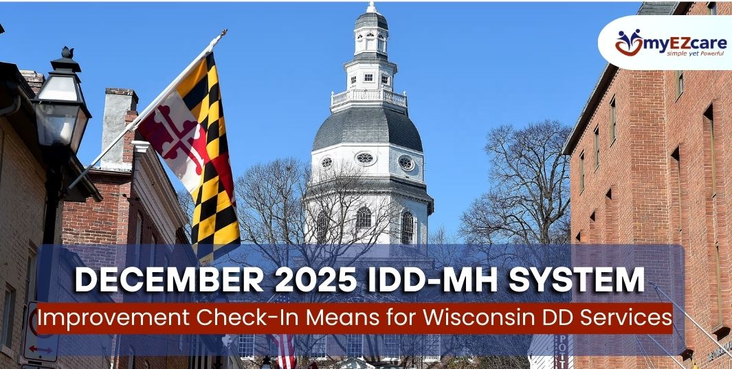 Wisconsin’s December 2025 IDD-MH system improvement check-in signals shifting expectations for DD providers preparing for compliance and care delivery in 2026.