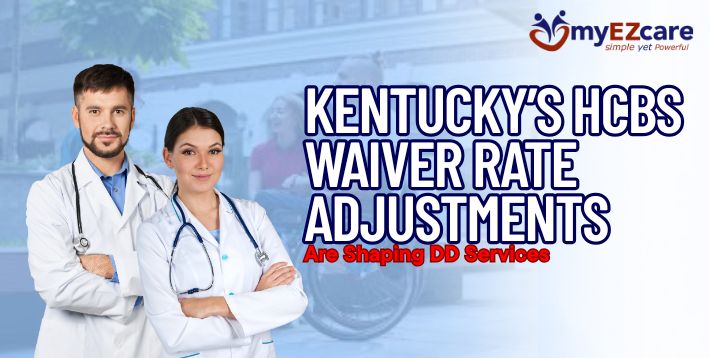 Kentucky HCBS Waiver Rate Changes 2026: DD Provider Impact