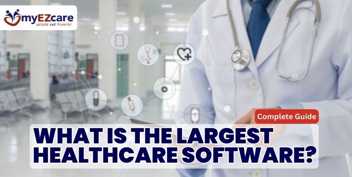 What Is the Largest Healthcare Software for Home Care?