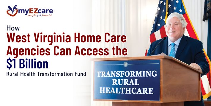 How to Access the $1 Billion West Virginia Rural Health Transformation Fund (2026)