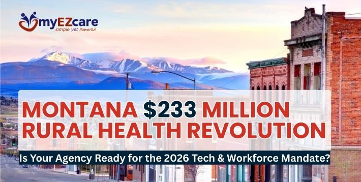Montana $233M Rural Health Mandate: 2026 Agency Guide