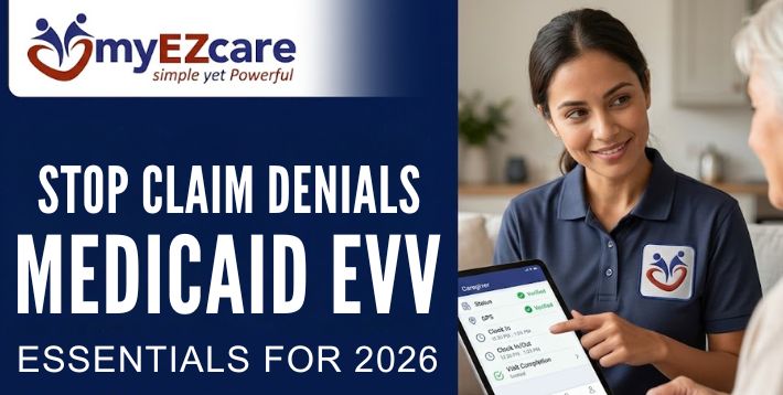 Best EVV Software for Medicaid Providers in 2026