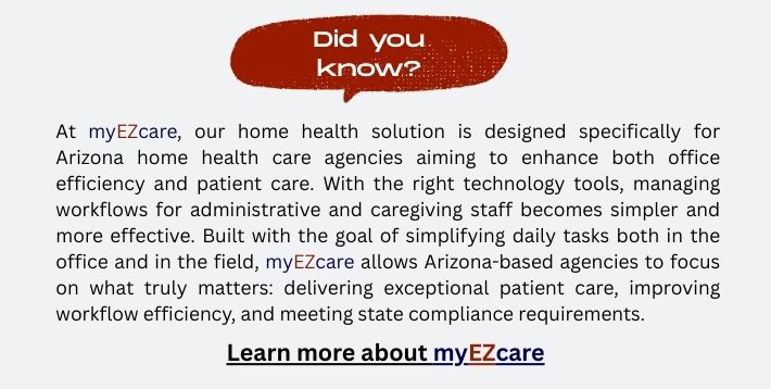 Did you know fact about myEZcare in Arizona