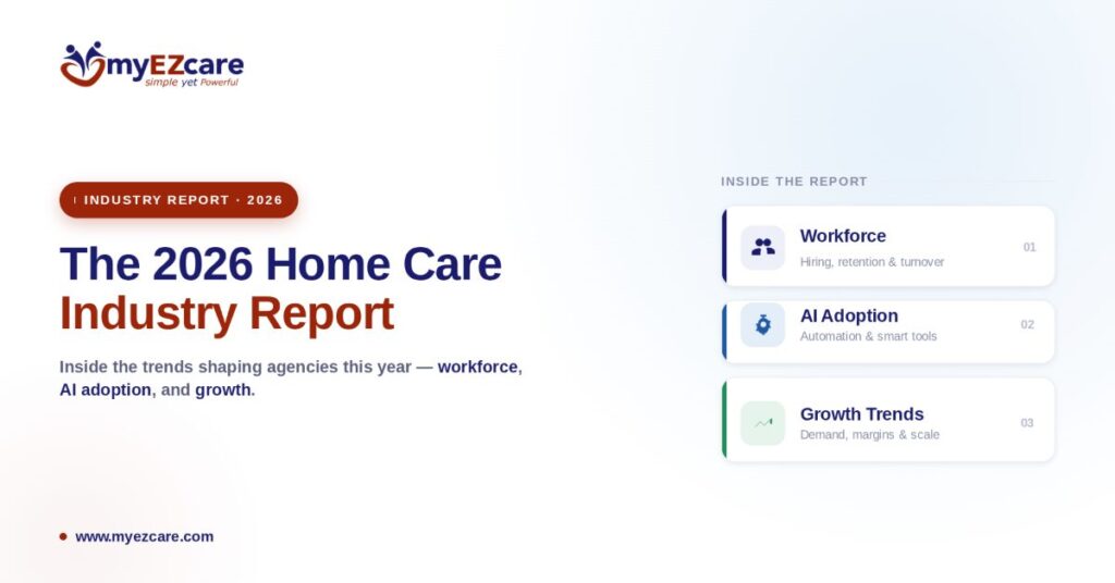 2026 Home Care Industry Report