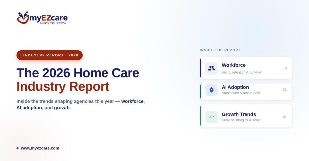 2026 Home Care Industry Report