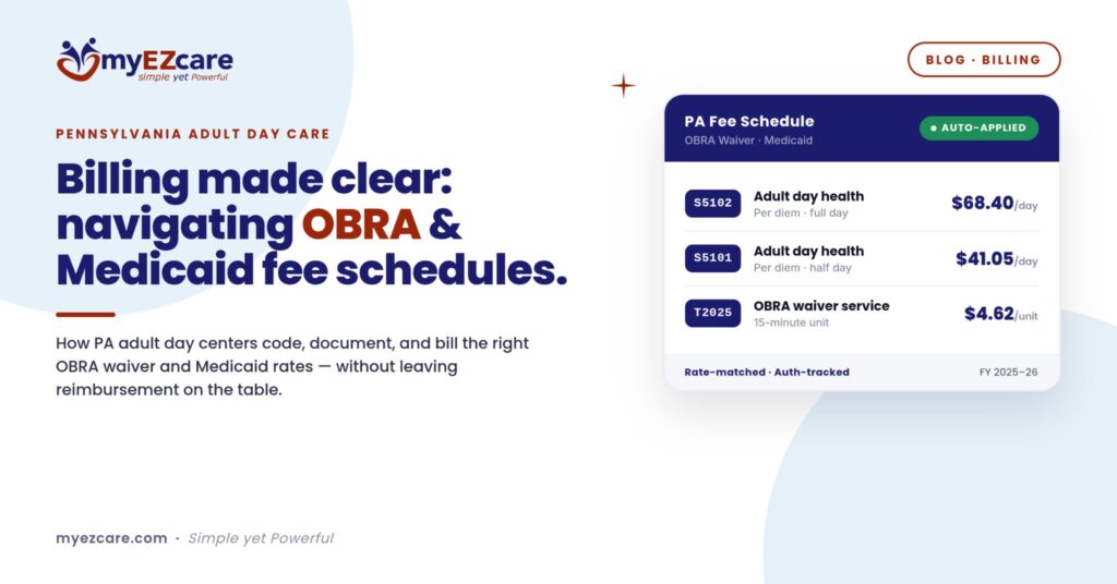 Pennsylvania Adult Day Care Billing