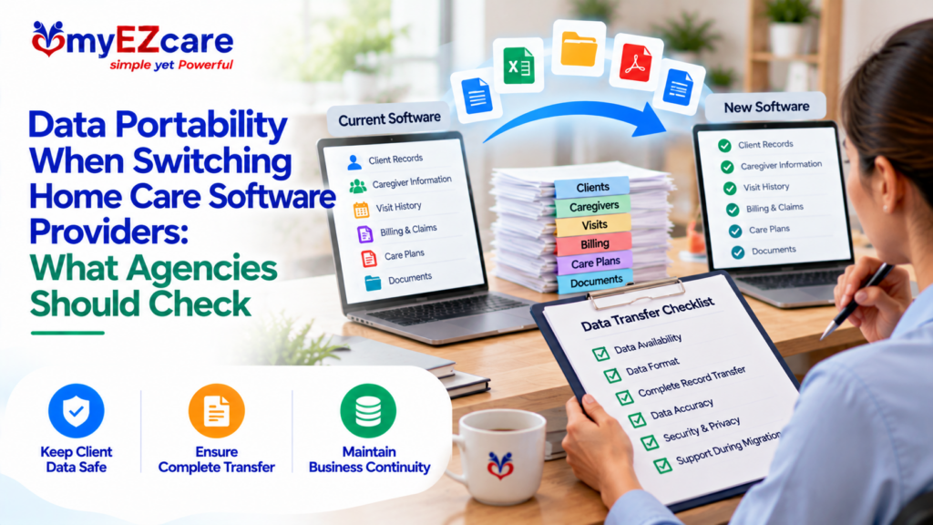 When Switching Home Care Software Providers